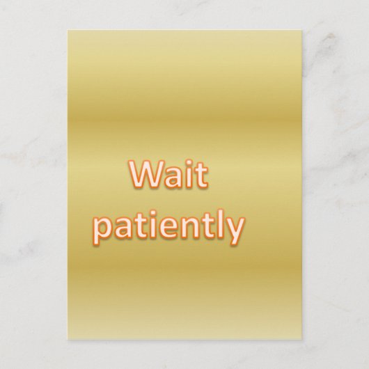 辛抱強く待つ ポストカード (正面)