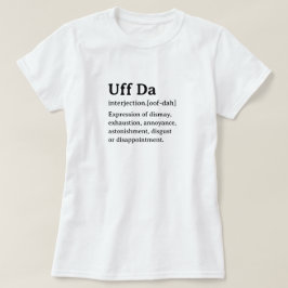 辞書おもしろい定義Uff Da Tシャツ