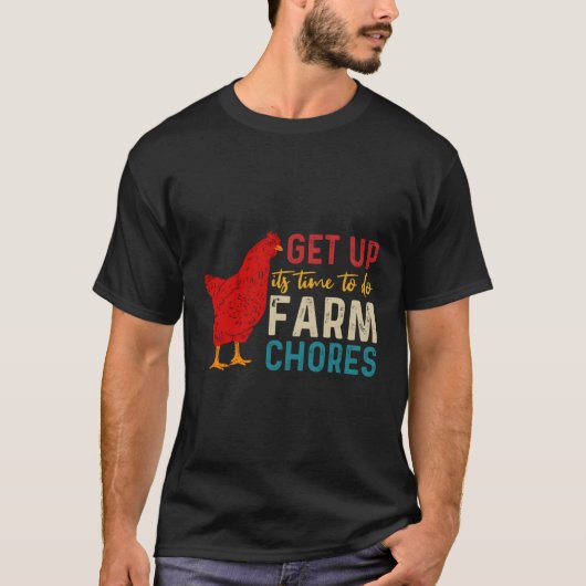 農場の家事をする時間だ Tシャツ (正面)