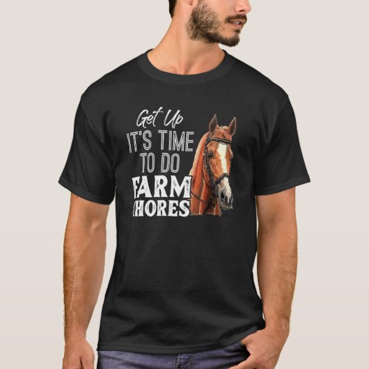 農場の家事をする時間を取おもしろいる Tシャツ (正面)
