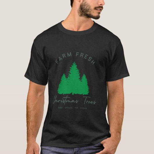 農場の新鮮なクリスマスツリーおもしろいクリスマス Tシャツ (正面)
