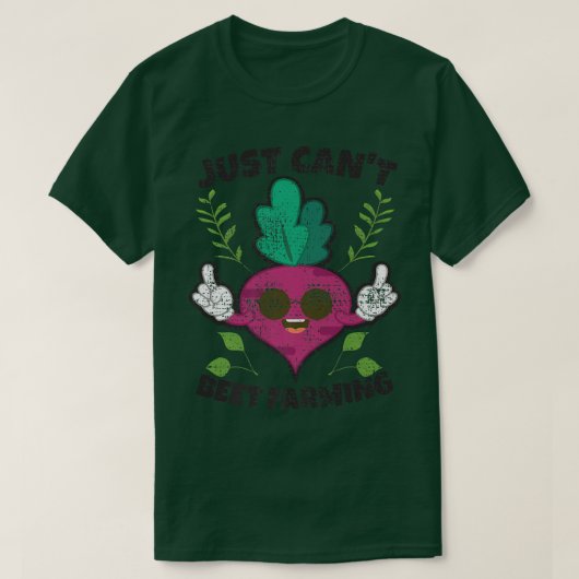 農家おもしろい農家ライフJust Can't Beet農業 Tシャツ (デザイン正面)