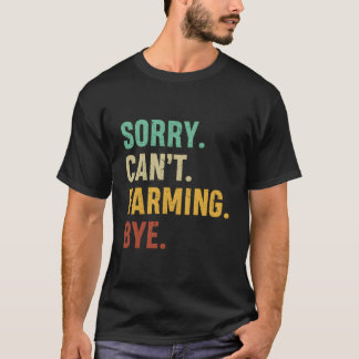 農家のごめんね 農業お休み Tシャツ