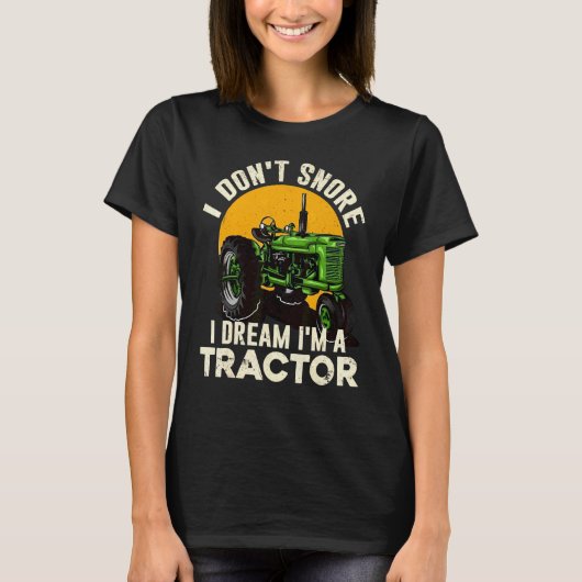 農家の夢はトラクター Tシャツ (正面)