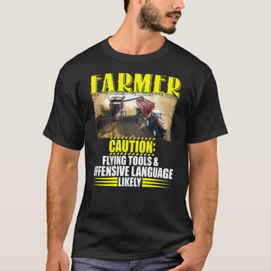 農家の飛んでいる注意ツールの不快な言語 Tシャツ (正面)
