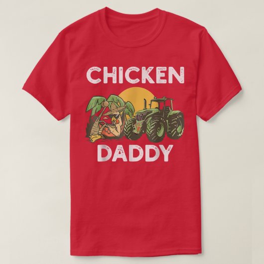 農家家禽鶏ダディ Tシャツ (デザイン正面)