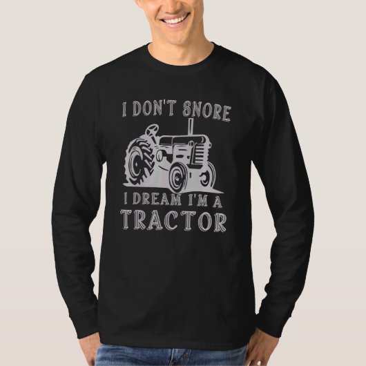 農家私は夢を奪わない私はトラクターである Tシャツ (正面)