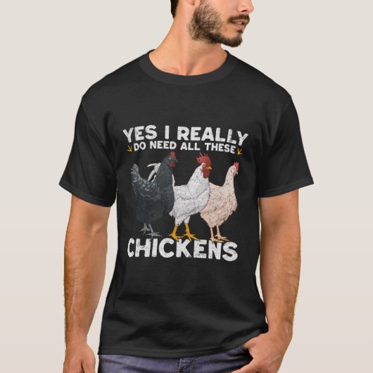 農家農業Yes私は本当にすべてのシックを必要とする Tシャツ (正面)