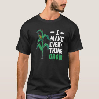 農家I Makes Everything Grow農家服&ファーム Tシャツ