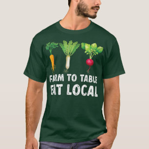 農家Tsファームからテーブルへの食べローカル農家市場 Tシャツ
