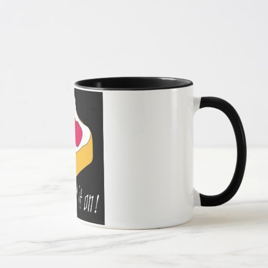 込み合い: それを広げて下さい! マグカップ (右)