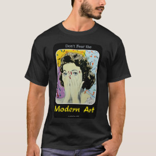 「近代美術」の人のワイシャツ恐れないで下さい Tシャツ