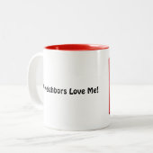 近所の人々は私を愛している ツートーンマグカップ (正面左)