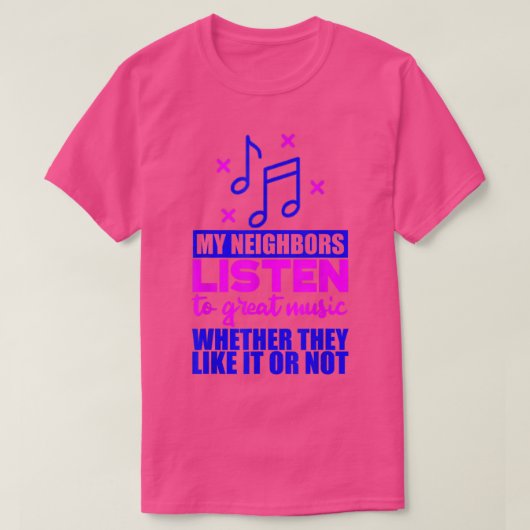 近所の聞人が好き素晴らしにもし音楽を聴く Tシャツ (デザイン正面)