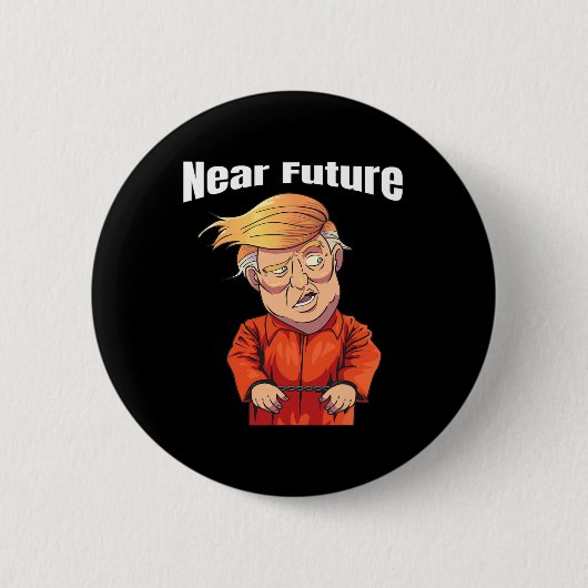 近未来トランプを刑務所へ オレンジ色の囚人ジャンプ 缶バッジ (正面)