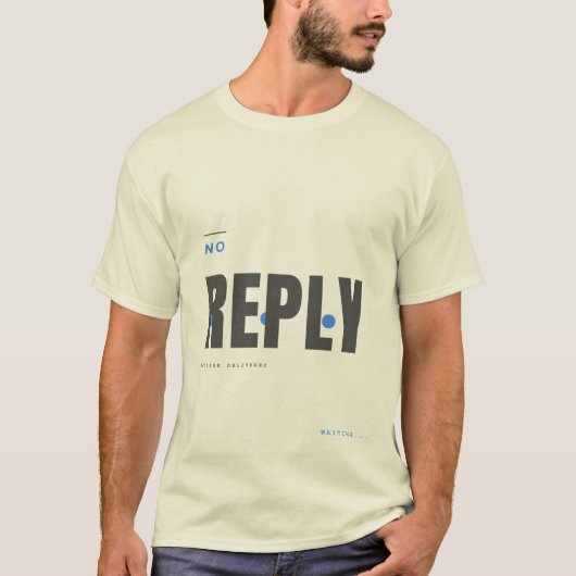 返信なし テック タイポグラフィ デザイン Tシャツ (正面)