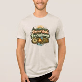 迷ってなんかいない、探索中 tシャツ (正面)