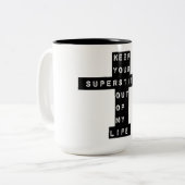 迷信は私の人生から消えてください! ツートーンマグカップ (正面左)