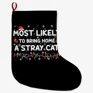 迷子の猫を家に連れて帰りそうなクリスマス ラージクリスマスストッキング