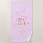 追いかけるな、引き付ける ビーチタオル (正面)