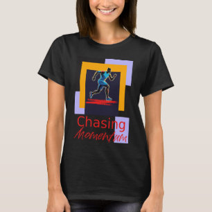 追いかける勢い Tシャツ
