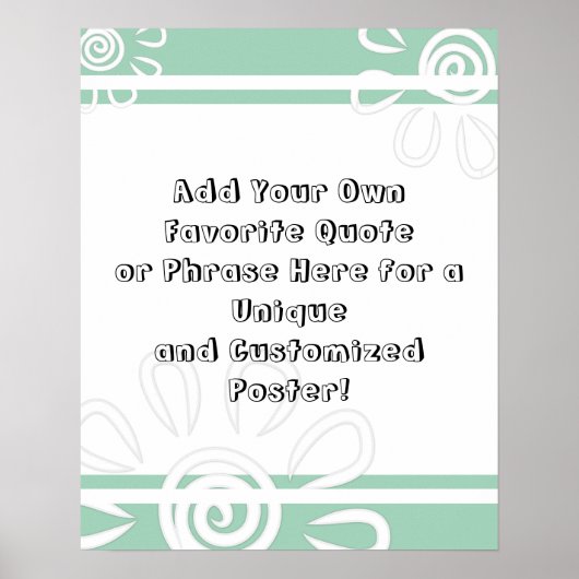 追加カスタム引用文ストライプ花ライトグリーン ポスター (正面)