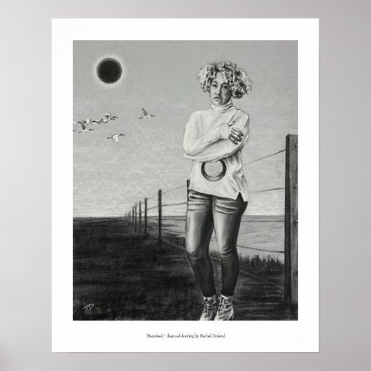 追放 – 木炭スケッチバイレイチェル・ドレーザル ポスター (正面)