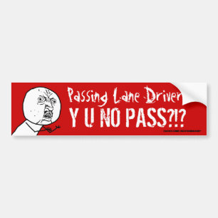 追越車線ドライバY U NO PASSバンパーステッカー バンパーステッカー