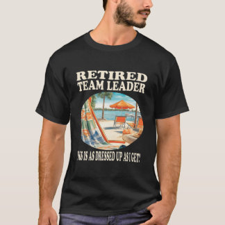 退役チームリーダー リラクゼーション Tシャツ