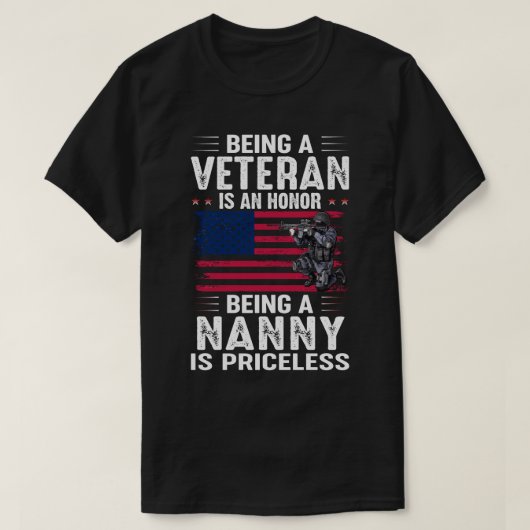 退役軍人であることは名誉であるナニーは価格である Tシャツ (デザイン正面)