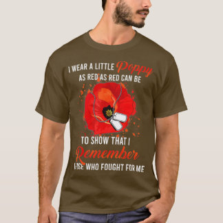 退役軍人の日は私たち忘れ赤いポピーの花USA私 Tシャツ
