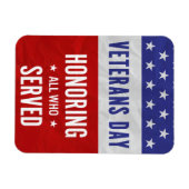 退役軍人の日 – 務めた全員を称える マグネット (横)