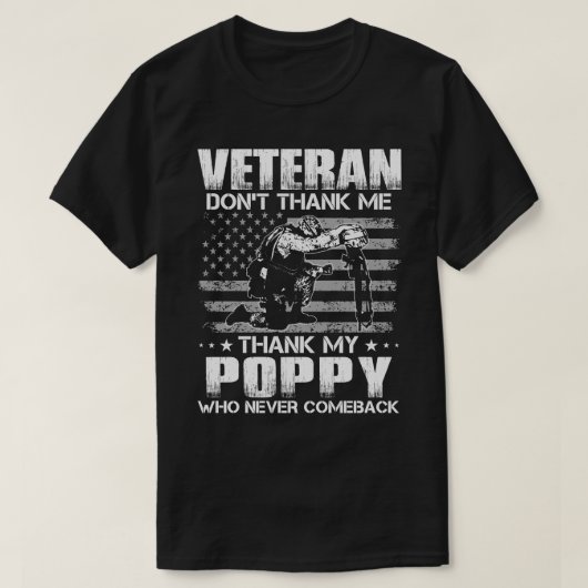 退役軍人は感謝してい決してCOしない私のPOPPY感謝していを止めなさい Tシャツ (デザイン正面)