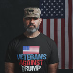 退役軍人対トランプ Tシャツ<br><div class="desc">私はこの国のために戦い、今度は共和党の候補者ドナルド・トランプと戦う。アメリカ合衆国のために戦った兵士は、アンチトランプ運動で団結し、このデザインと共に働いた自由を破壊する男と闘はっきりしたう。</div>