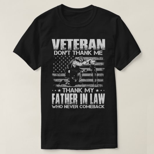 退役軍人感謝していは法に感謝してい関する父ではなく Tシャツ (デザイン正面)
