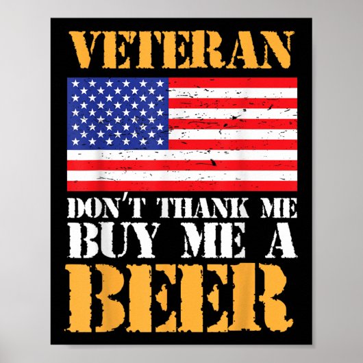 退役軍人感謝してい買Dont Me Beer Memorial退役軍人 ポスター (正面)