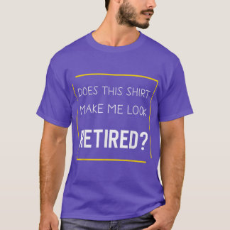 退職おもしろいすると見苦しい退職した Tシャツ