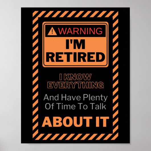 退職おもしろい引用文警告の私は退職金退職した ポスター (正面)