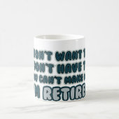 退職おもしろい引用文 コーヒーマグカップ (中央)