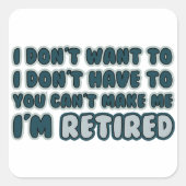 退職おもしろい引用文 スクエアシール (正面)