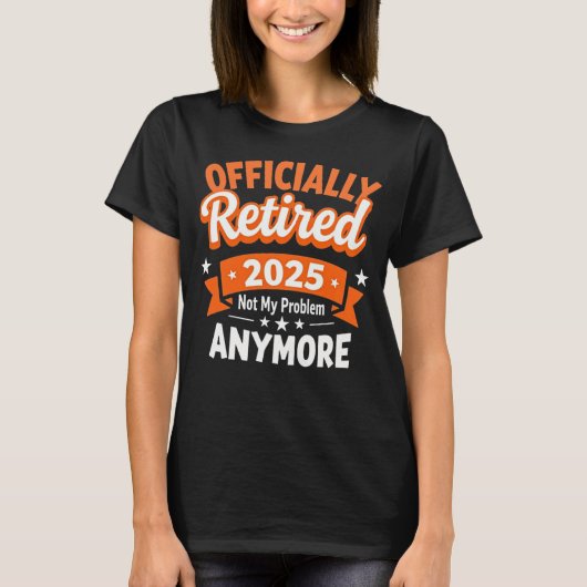 退職おもしろい2025退職したは問題ではない Tシャツ (正面)