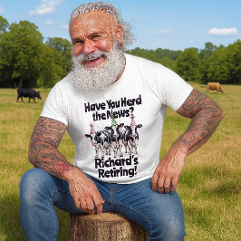 退職お祝い牛テーマHerdって知ってる？ Tシャツ