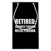 退職したなさようなら張力こんにちは年金 スモールペーパーバッグ (裏面)