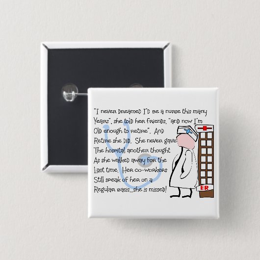 "退職したなナース"のストーリーアート--ユニークなギフト項目 缶バッジ (正面&裏面)