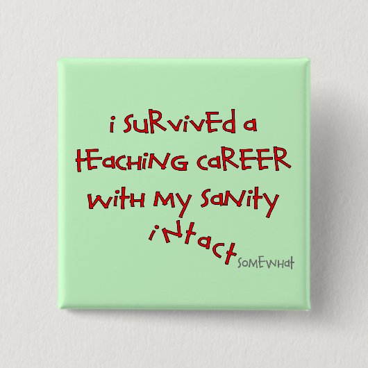 退職したな先生のギフト、笑わされるなことわざ 缶バッジ (正面)