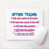 退職したな先生"私は子供"におもしろいなギフトを恋しく思います マウスパッド (マウス)