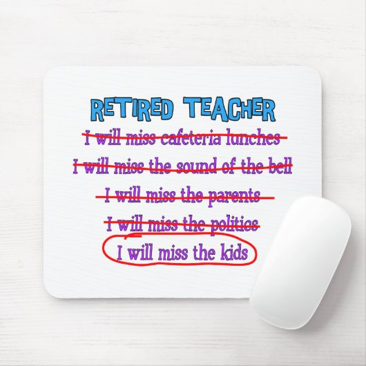 退職したな先生"私は子供"におもしろいなギフトを恋しく思います マウスパッド (マウス)