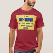 退職したな(実際に疲れた) Tシャツ (正面)