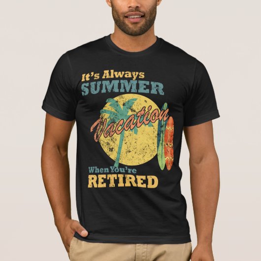 退職したらいつだって夏休み Tシャツ (正面)