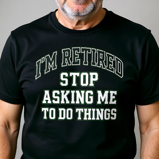 退職したんだから用事は頼まないで 面白い  Tシャツ